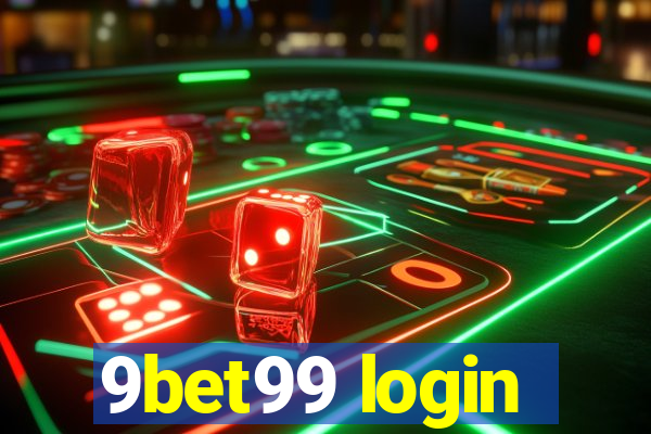 9bet99 login